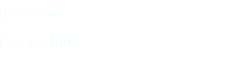 Impressum Datenschutz
